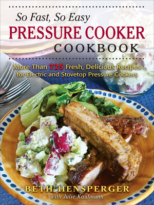 cover image of So Fast, So Easy Pressure Cooker Cookbook